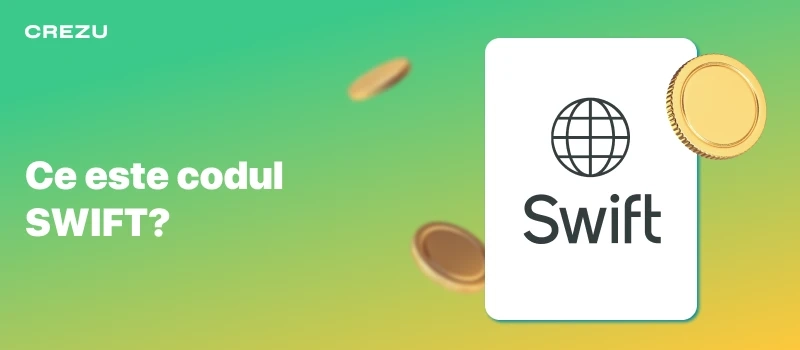 SWIFT oferă siguranța tranzacțiilor financiare internaționale